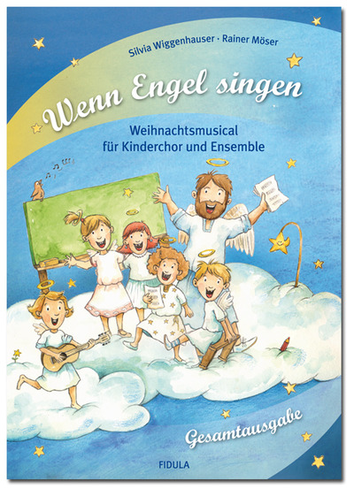 Wenn Engel singen (Gesamtausgabe)