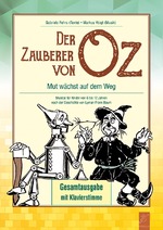 Der Zauberer von Oz – Mut wächst auf dem Weg